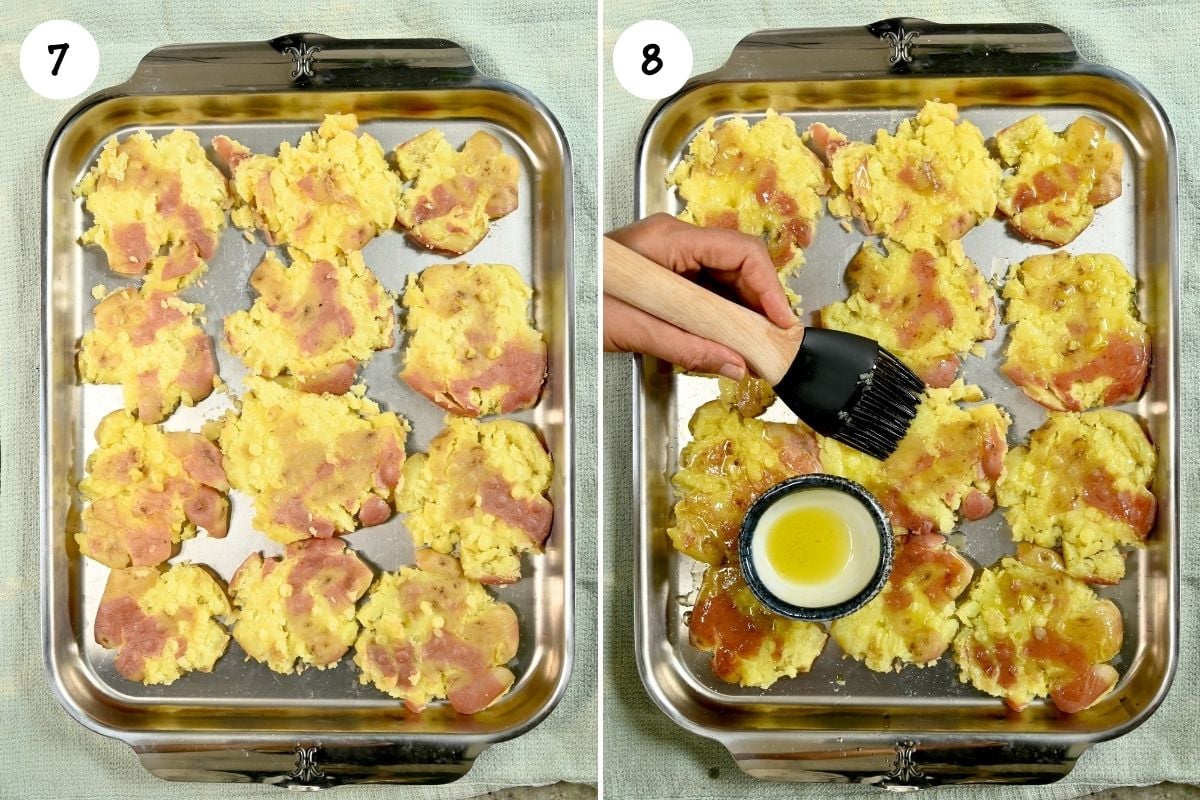 A two-panel image showing the preparation for roasting: panel 7 shows boiled red potatoes smashed flat onto a rectangular baking sheet; panel 8 shows a hand using a pastry brush to coat the smashed potatoes with olive oil from a small bowl.